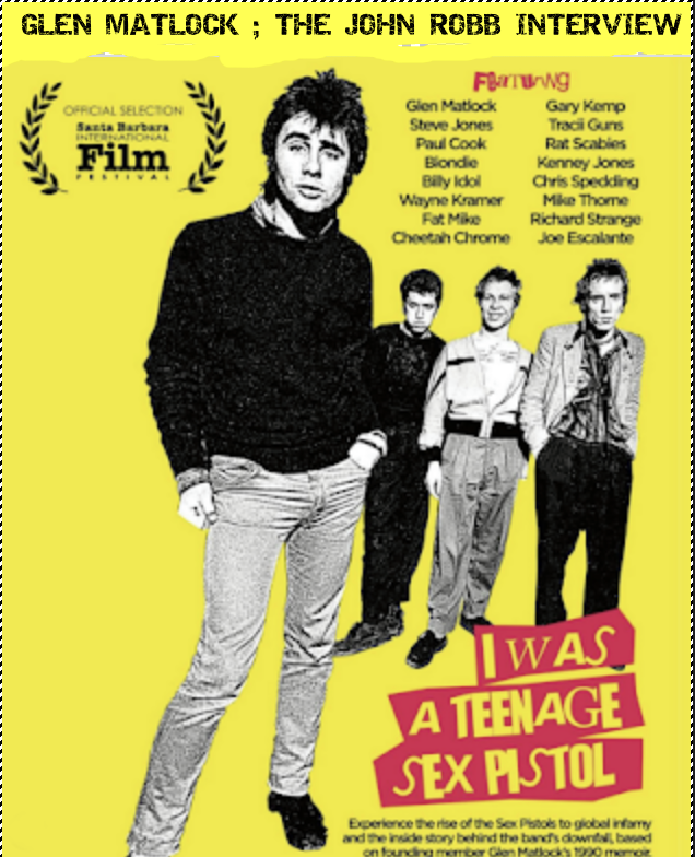 Glen Matlock talks teenage Sex Pistol with John Robb