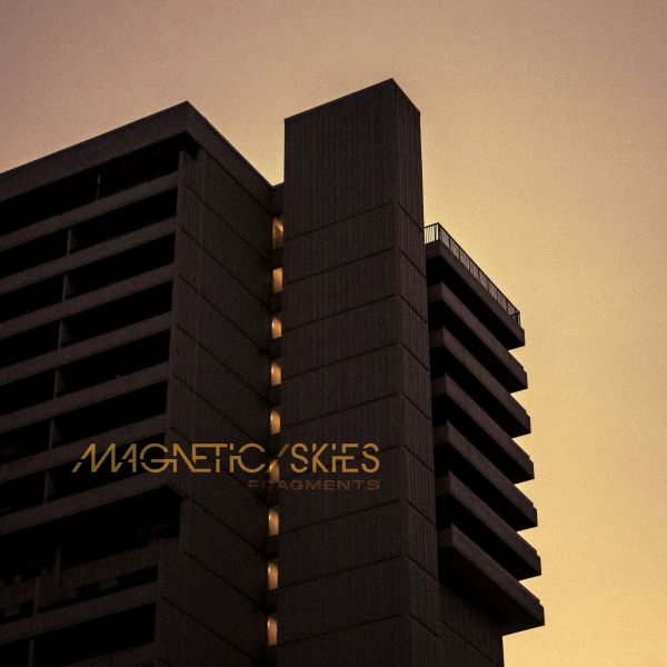 Magnetic Skies: Fragments – Album Review