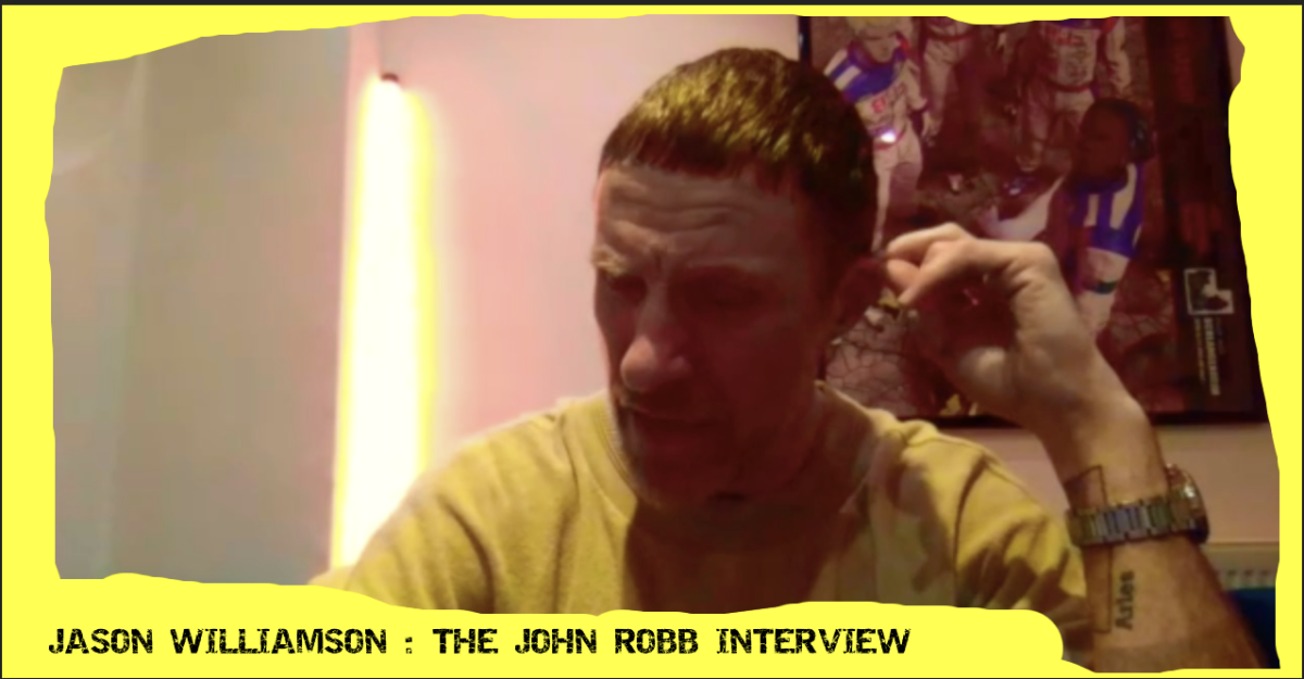 Jason Williamson (Sleaford Mods) : The John Robb interview