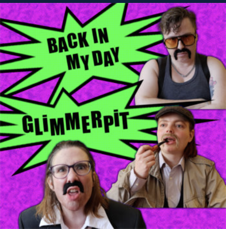 Grouty northern band with caustic Fall humour Glimmerpit rasping bass driven song takes down the back in my day boomers